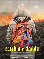 Poster der Catch Me Daddy