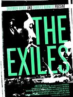 Poster der The Exiles