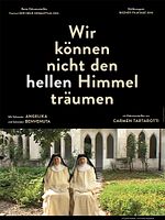 Poster der Wir können nicht den hellen Himmel träumen