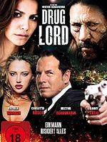 Poster der Drug Lord - Ein Mann riskiert alles