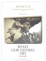 Poster der What Our Fathers Did: A Nazi Legacy