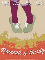 Poster der Moments Of Clarity