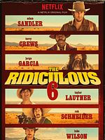Poster der The Ridiculous 6