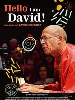 Poster der Hello, I am David - Eine Reise mit David Helfgott