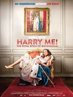 Poster der Harry Me! The Royal Bitch of Buckingham