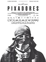 Poster der Pixadores