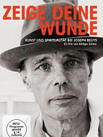 Poster der Zeige deine Wunde - Kunst und Spiritualität bei Joseph Beuys