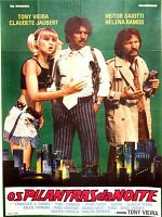 Poster der Os Pilantras da Noite