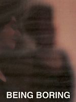 Poster der Being Boring