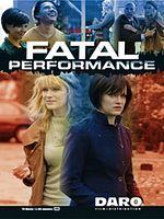 Poster der Fatal Performance