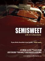 Poster der Semisweet: Life In Chocolate