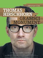 Poster der Thomas Hirschhorn - Gramsci Monument