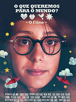 Poster der O Que Queremos para o Mundo?