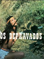 Poster der Os Depravados