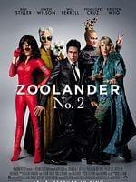 Poster der Zoolander No. 2