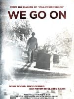 Poster der We Go On