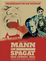 Poster der Mann im Spagat - Pace Cowboy, Pace