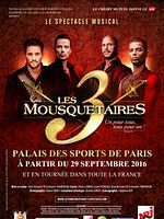 Poster der Les 3 Mousquetaires - le spectacle musical [SPONSORISE]