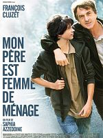 Poster der Mon père est femme de ménage