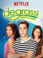 Poster der Degrassi: Next Class