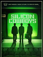 Poster der Silicon Cowboys