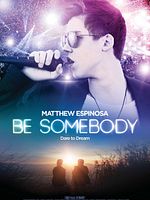 Poster der Be Somebody
