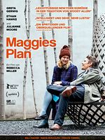 Poster der Maggies Plan