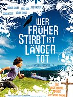 Poster der Wer früher stirbt ist länger tot