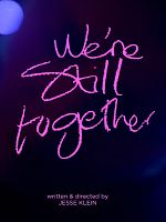 Poster der We’re Still Together