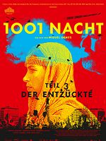Poster der 1001 Nacht: Teil 3 - Der Entzückte