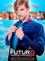 Poster der El futuro ya no es lo que era