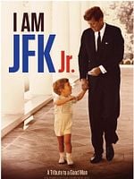 Poster der I Am JFK Jr.