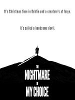 Poster der The Nightmare Of My Choice