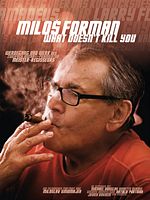 Poster der Milos Forman - What Doesn't Kill You