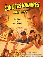 Poster der The Concessionaires Must Die!