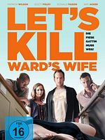 Poster der Let's Kill Ward's Wife