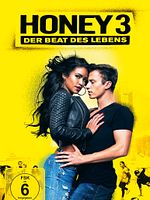 Poster der Honey 3: Der Beat des Lebens