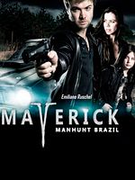 Poster der Maverick Manhunt Brazil