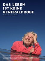 Poster der Das Leben ist keine Generalprobe