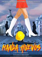 Poster der Manda Huevos