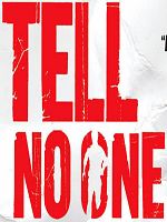 Poster der Tell No One