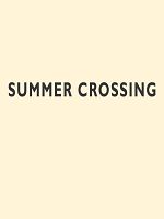 Poster der Summer crossing