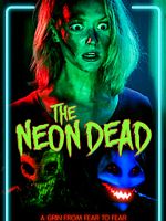 Poster der The Neon Dead
