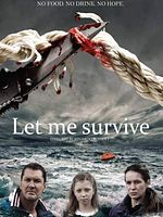 Poster der Let Me Survive