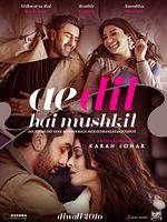 Poster der Ae Dil Hai Mushkil - Die Liebe ist eine schwierige Herzensangelegenheit