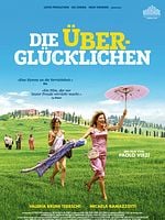 Poster der Die Überglücklichen