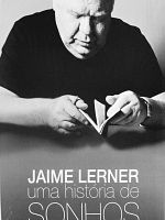 Poster der Jaime Lerner - Uma História de Sonhos