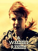 Poster der A Warden's Ransom