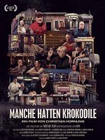 Poster der Manche hatten Krokodile
