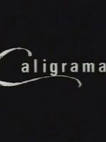 Poster der Caligrama